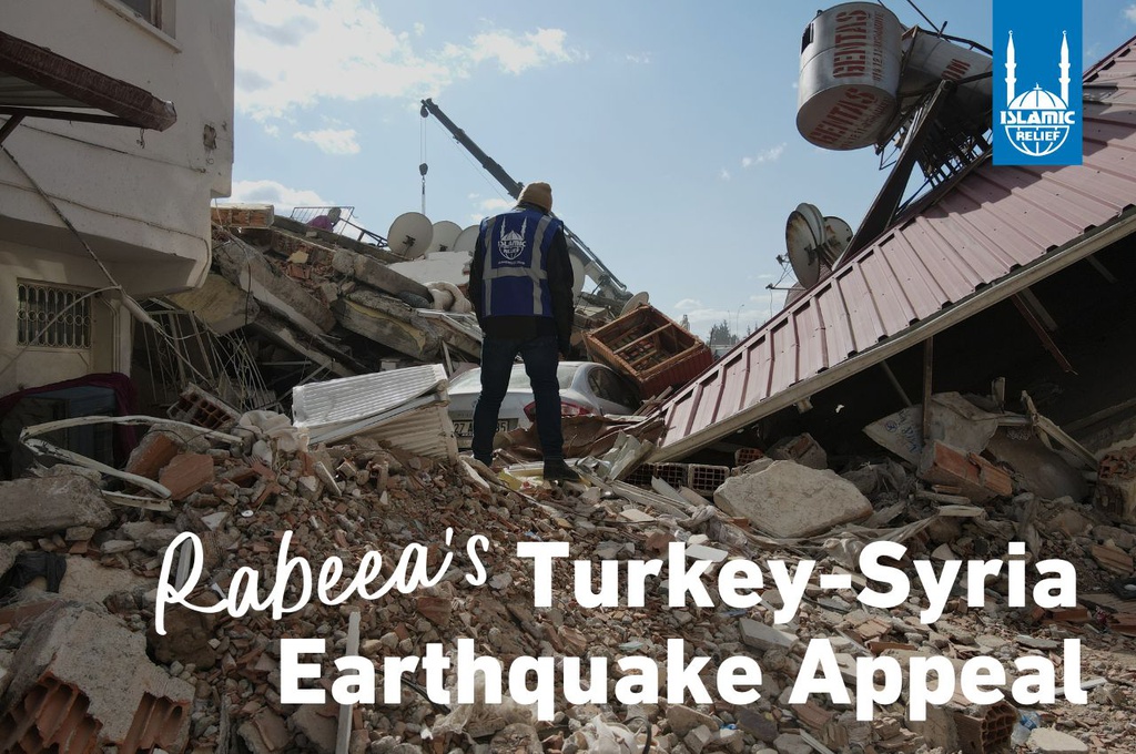Rabeea's Turkey-Syria Earthquake Appeal