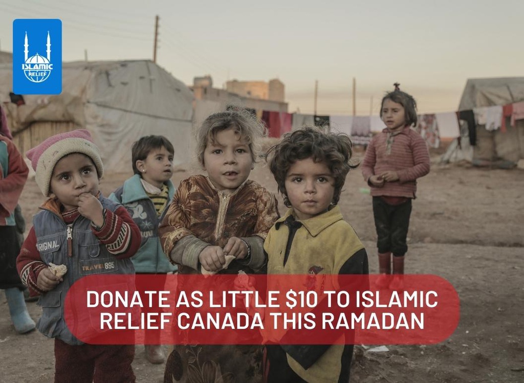 Donate as Little as $10 to Islamic Relief Canada this Ramadan