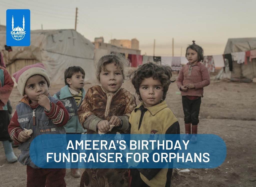 Ameera's Birthday Fundraiser for Orphans