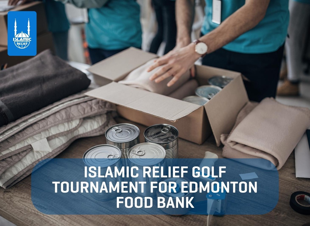Islamic Relief Golf Tournament for Edmonton Food Bank