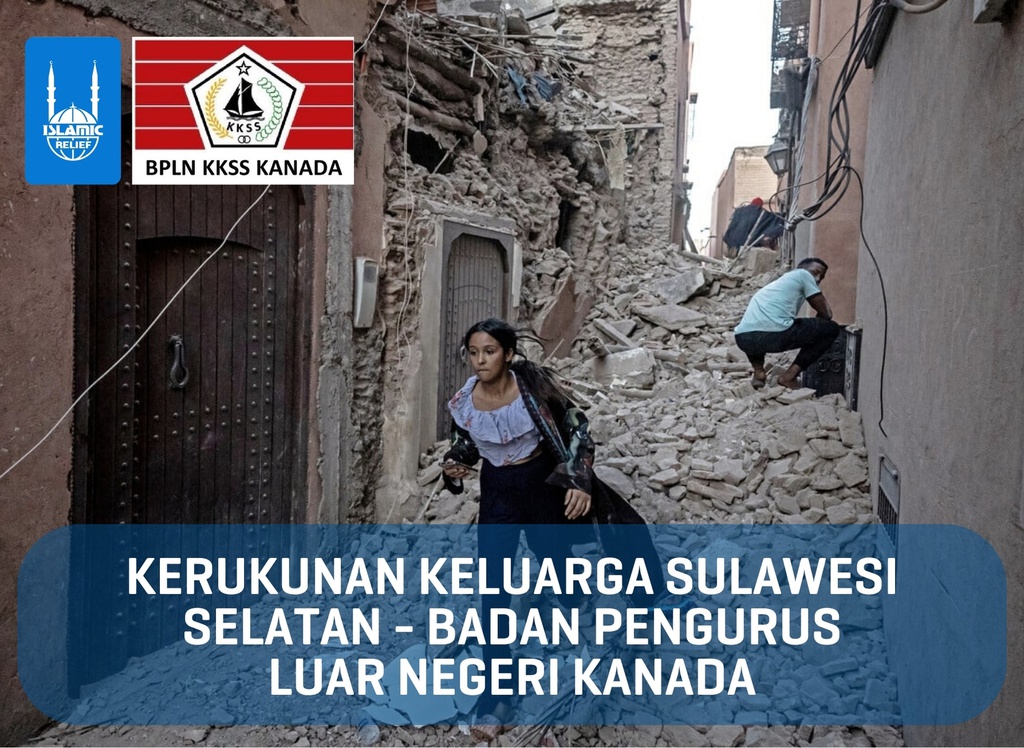 KERUKUNAN KELUARGA SULAWESI SELATAN - BADAN PENGURUS LUAR NEGERI KANADA: Morocco & Libya Fundraising Campaign