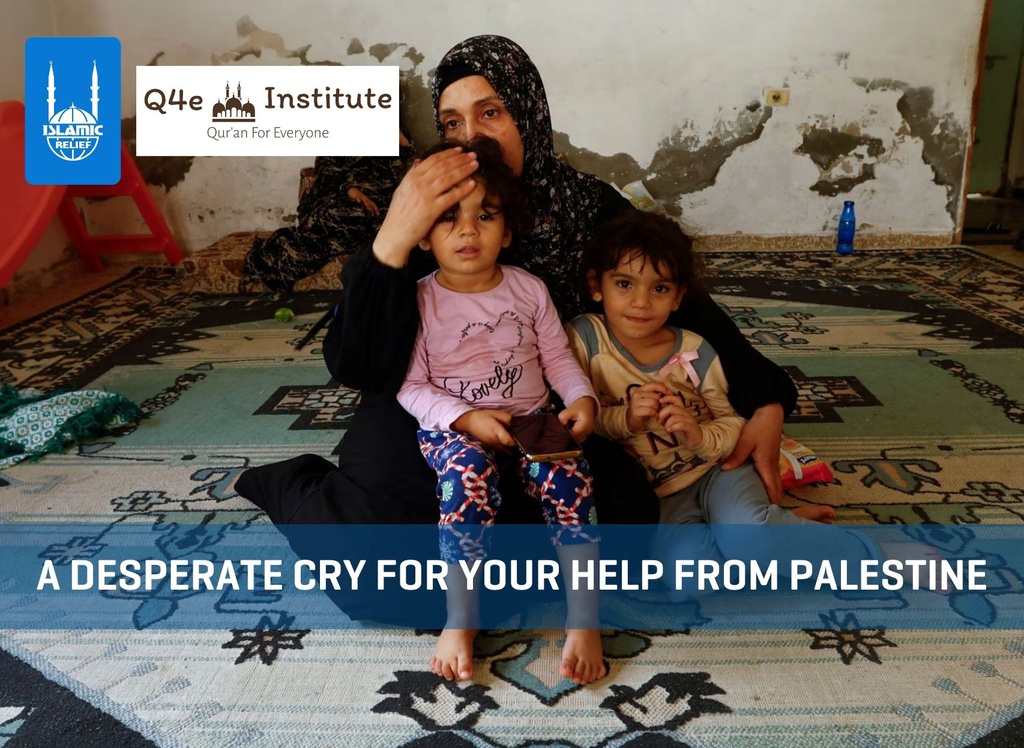 A desperate cry for your help from Palestine